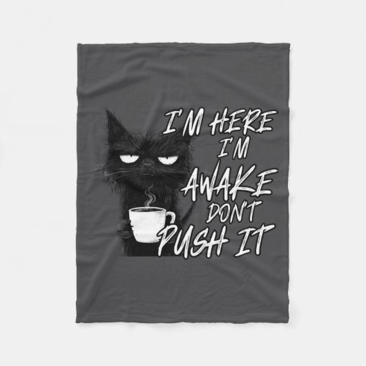 Couverture Polaire Sarcastic Cat Funny Cat I'm Here I'm Awake Don't P (Devant)