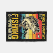 Couverture Polaire School Is Imrtant But Fishing Is Imrtanter Fish B  (Devant (Horizontal))