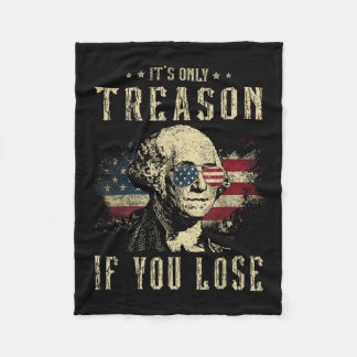 Couverture Polaire Seule La Trahison Si Vous Perdez George Washington
