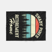 Couverture Polaire Shady Nes Funny Quote Retirement Day Party Home  (Devant (Horizontal))