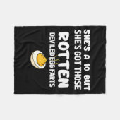 Couverture Polaire She's A 10 But She Got Those Rotten Deviled Egg Fa (Devant (Horizontal))