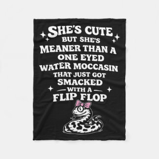 Couverture Polaire Shes Cute But Shes Meaner Than A One Eyed Water