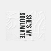 Couverture Polaire She's My Soulmate I Don't Know Him Funny Matching  (Devant (Horizontal))