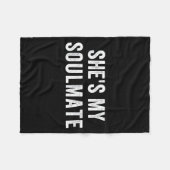 Couverture Polaire She's My Soulmate I Don't Know Him Funny Matching  (Devant (Horizontal))