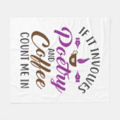 Couverture Polaire Si ça implique la poésie et le café, comptez-moi d (Devant (Horizontal))