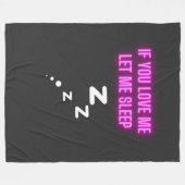 Couverture Polaire Si Vous M'Aimez, Laissez-Moi Dormir (Devant (Horizontal))