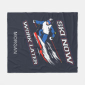 Couverture Polaire Ski Maintenant Travailler Plus Tard Ventilateurs D (Devant (Horizontal))