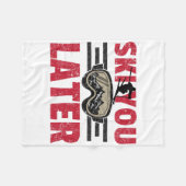 Couverture Polaire Ski You Later Funny Skier Cool Snowboarder Mountai (Devant (Horizontal))