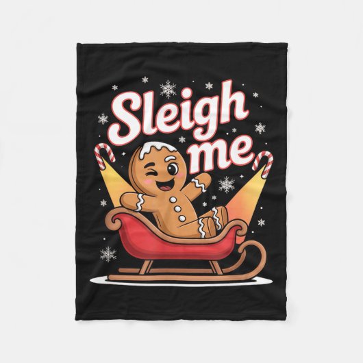 Couverture Polaire Sleigh Me Funny Adult Humor Gingerbread Man  (Devant)