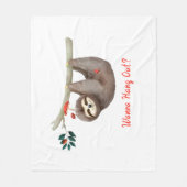Couverture Polaire Sloth Hanging from Branch TEXT Voulez-vous vous ac (Devant)