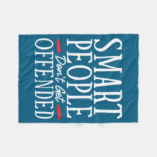 Couverture Polaire Smart People Don't Get Offended  (Devant (Horizontal))