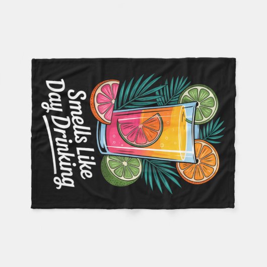 Couverture Polaire Smells Like Day Drinking _4 (Devant (Horizontal))
