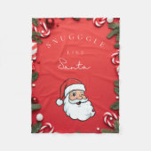 Couverture Polaire Snuggle Up Like Santa” Festive Holiday Blanket  (Devant)