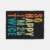 Couverture Polaire So Happy Im 25 Twice 50th Birthday Funny 50 Years (Devant (Horizontal))