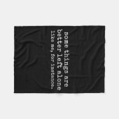 Couverture Polaire Some things are better left alone like for (Devant (Horizontal))