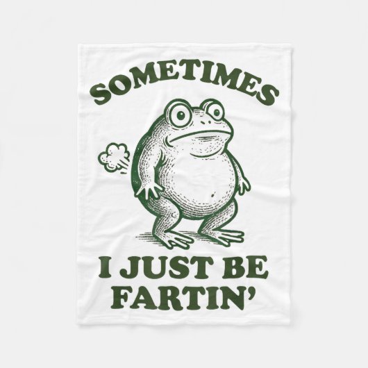 Couverture Polaire Sometimes I Just Be Fartin' Funny Frog  (Devant)