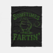 Couverture Polaire Sometimes I Just Be Farting Frog  (Devant)