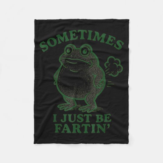 Couverture Polaire Sometimes I Just Be Farting Frog Humor Funny Fart  (Devant)