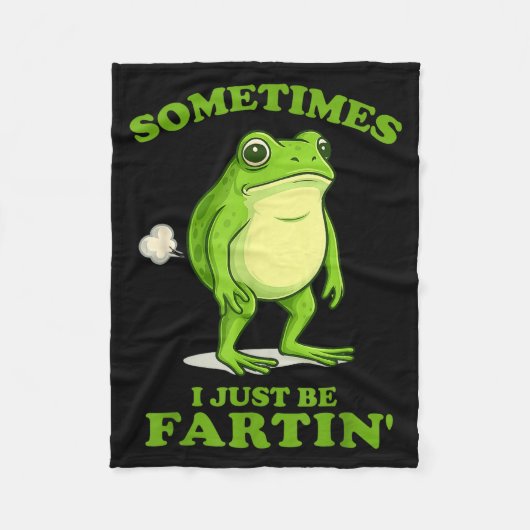 Couverture Polaire Sometimes I Just Be Farting Funny Frog  (Devant)