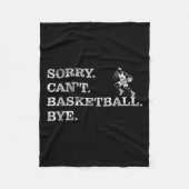 Couverture Polaire Sorry Can't Basketball Bye - Funny Player (Devant)