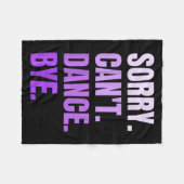 Couverture Polaire Sorry Can't Dance Bye Retro Funny Dancer Dancing D (Devant (Horizontal))