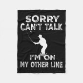 Couverture Polaire Sorry Can't Talk I'm On Another Line - Funny Fishi (Devant)