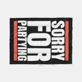 Couverture Polaire Sorry Funny For Partying Present, Valentines Day  (Devant (Horizontal))