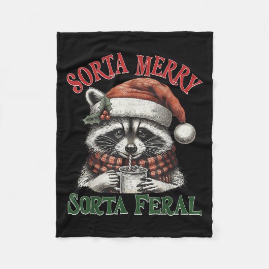 Couverture Polaire Sorta Merry Sorta Feral Funny Racoon Santa Christm (Devant)