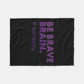 Couverture Polaire Soyez courageux Epilepsie jour Maladie Mois 1 (Devant (Horizontal))