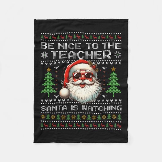 Couverture Polaire Soyez Gentil Avec L'Enseignant Père Noël Reçoit Le (Devant)