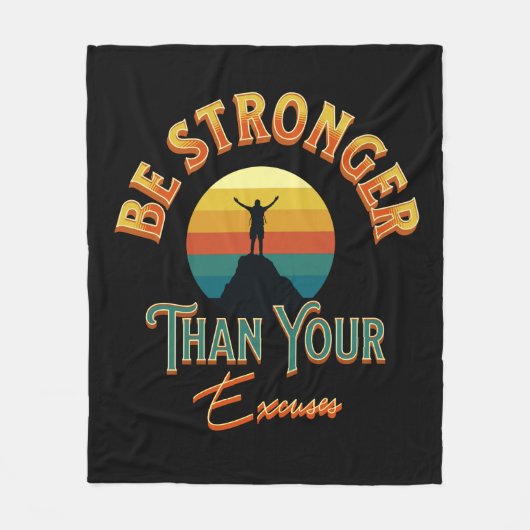 Couverture Polaire Soyez Plus Forte Que Vos Excuses (Devant)