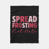Couverture Polaire Spread Frosting Not Hate - Funny Baking Lovers Bak (Devant)