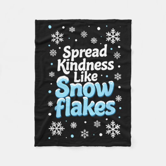 Couverture Polaire Spread Kindness Like Snowflakes Insrational Quotes (Devant)