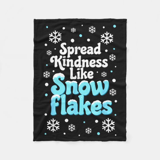Couverture Polaire Spread Kindness Like Snowflakes Snow Days Sitive M (Devant)