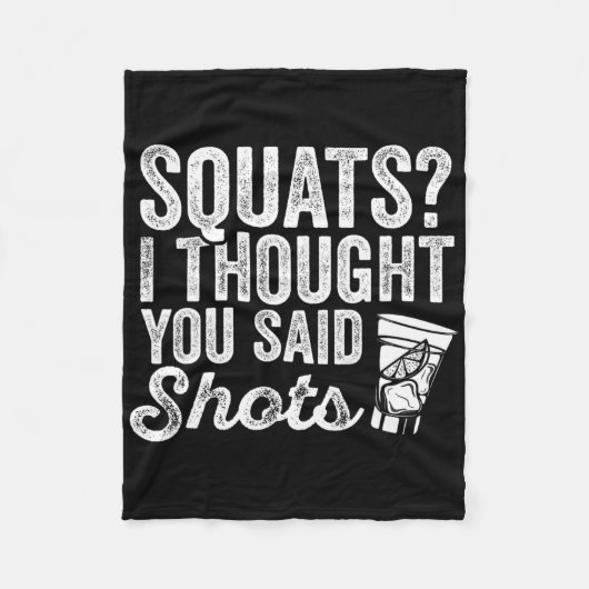 Couverture Polaire Squats Je Pensais Que Tu As Dit Tirs Drôle Gym Boi (Devant)