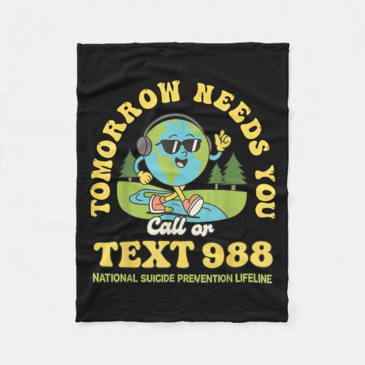 Couverture Polaire Stay Tomorrow Needs You 988 Mental Health Awarenes (Devant)