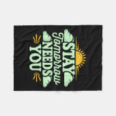 Couverture Polaire Stay Tomorrow Needs You, Suicide Awareness Mental  (Devant (Horizontal))