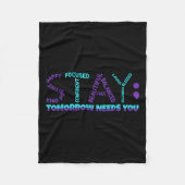 Couverture Polaire Stay Tomorrow Needs You Suicide Prevention Awarene (Devant)