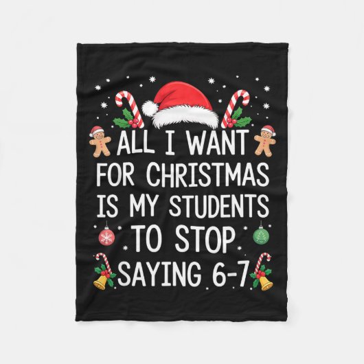 Couverture Polaire Stop Saying 6-7 Funny Teacher Students 67 Christma (Devant)