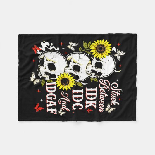 Couverture Polaire Stuck Between Idk, I And Idgaf Sunflower Skull Sar (Devant (Horizontal))