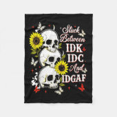 Couverture Polaire Stuck Between Idk, I And Idgaf Sunflower Skull Sar (Devant)