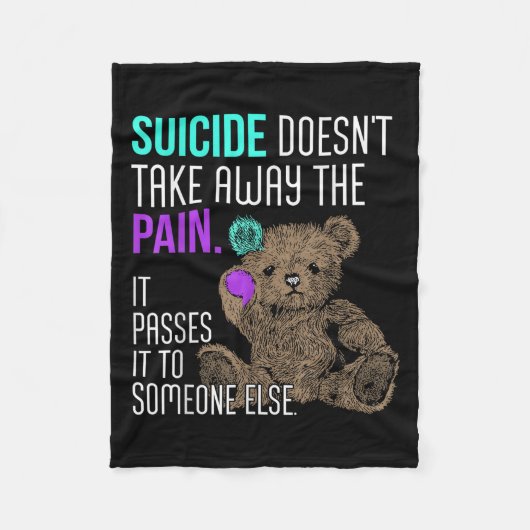 Couverture Polaire Suicide Doesn't Take Away The Pain It Pes It To So (Devant)