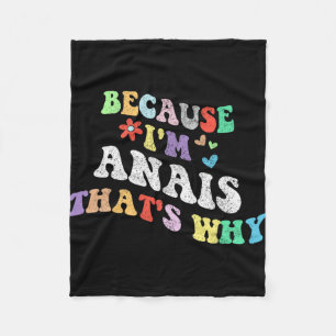 Couverture Polaire Super Parce Que Im Anais C'Est Pourquoi Funny Cust