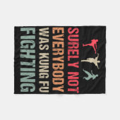 Couverture Polaire Surely Not Everybody Was Kung Fu Fighting - Funny (Devant (Horizontal))