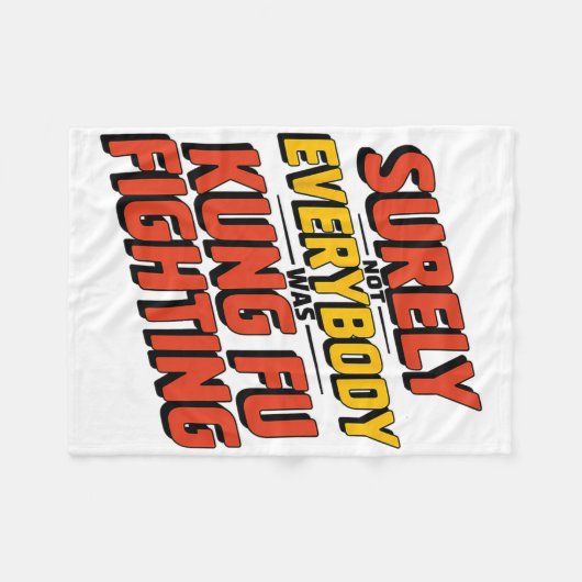 Couverture Polaire Surely Not Everybody Was Kung Fu Fighting Karate M (Devant (Horizontal))