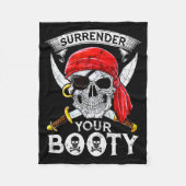 Couverture Polaire Surrender Your Booty Rate Skull Funny Jolly Roger  (Devant)