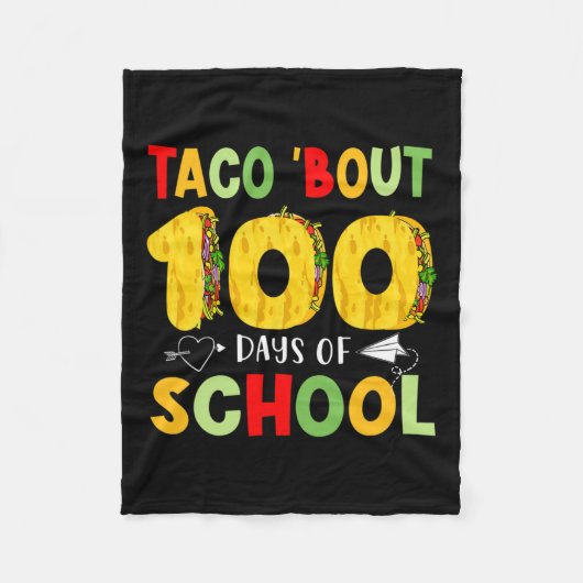 Couverture Polaire Taco Bout 100 Jours D'École Tacos Lover Happy 100 (Devant)