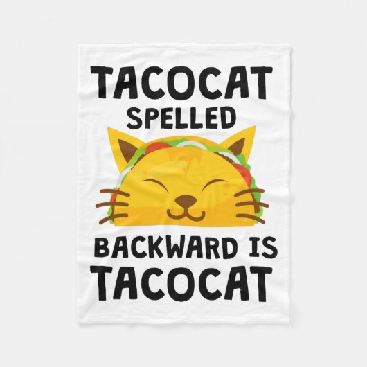Couverture Polaire Taco Cat Spelled Backwards Is Taco Cat Funny Quote (Devant)
