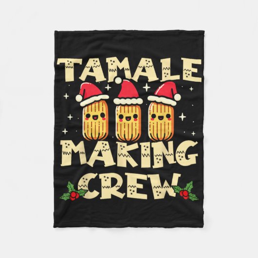 Couverture Polaire Tamale Making Crew Tamale Season Fun Mexican Chris (Devant)