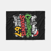 Couverture Polaire Teacher 6-7 Six Seven I Want My Students To Stop S (Devant (Horizontal))